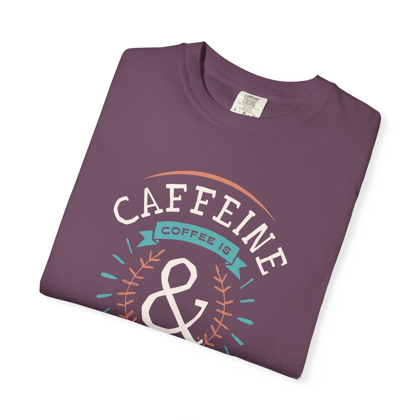 Caffeine & Kindness Tee