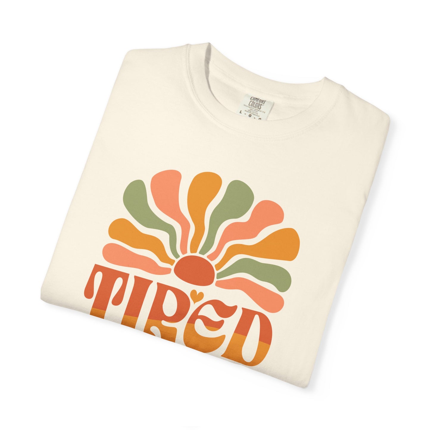 Funny Tired as a Mother T-Shirt