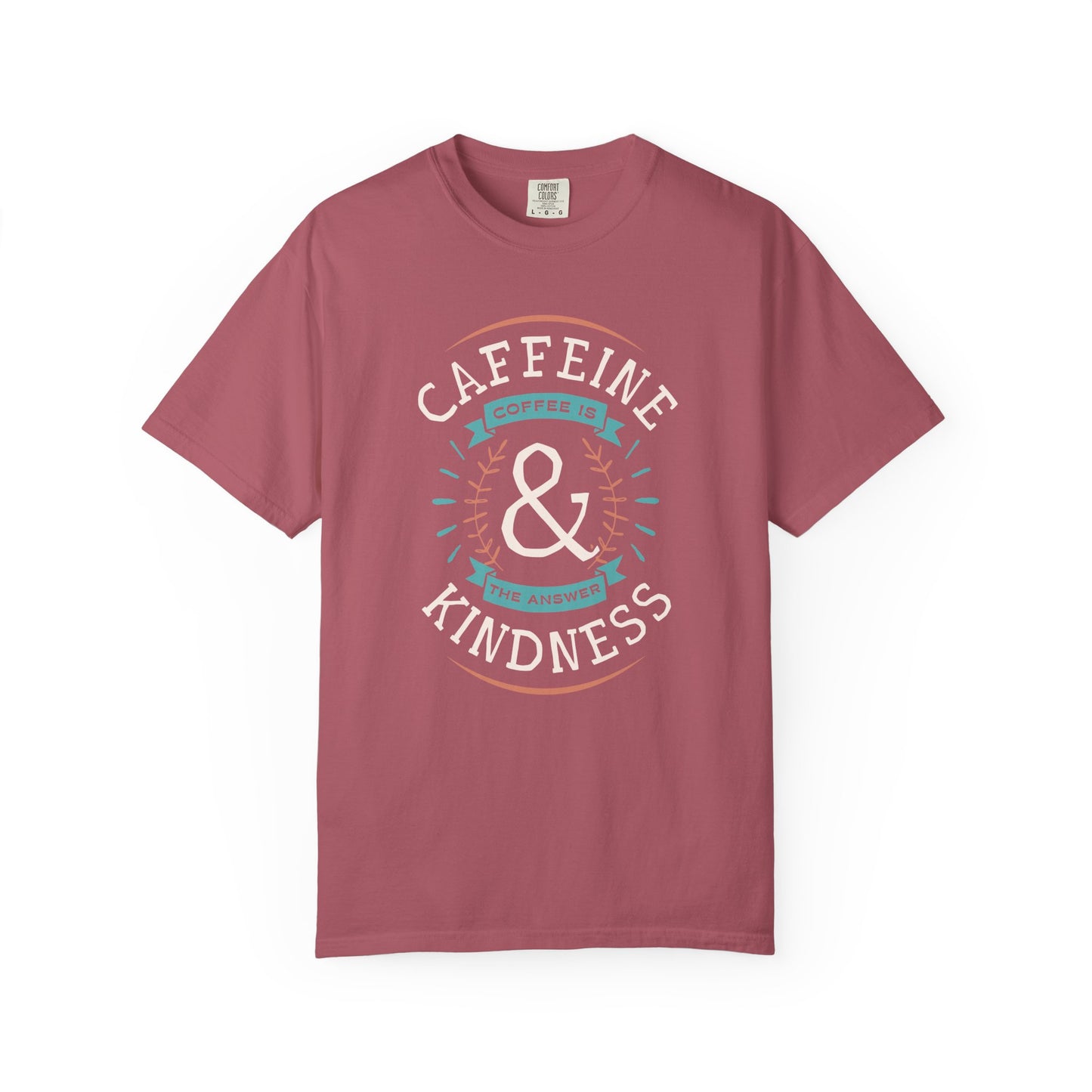 Caffeine & Kindness Tee