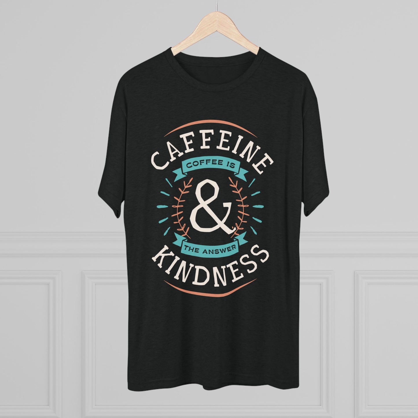 Caffeine & Kindness Tee, Unisex Tri-Blend Crew, Coffee Lover Gift, Casual T-Shirt, Perfect for Everyday Wear
